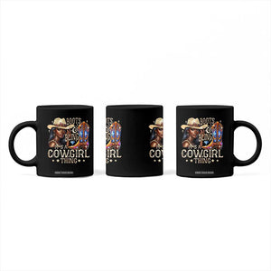 Cowgirl Coffee Mug Boots & Bling Its A Cowgirl Thing Melanin Rodeo TS10 Print Your Wear