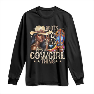 Cowgirl Long Sleeve Shirt Boots & Bling Its A Cowgirl Thing Melanin Rodeo TS10 Black Print Your Wear
