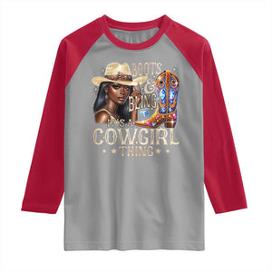 Cowgirl Raglan Shirt Boots & Bling Its A Cowgirl Thing Melanin Rodeo TS10 Sport Gray Red Print Your Wear