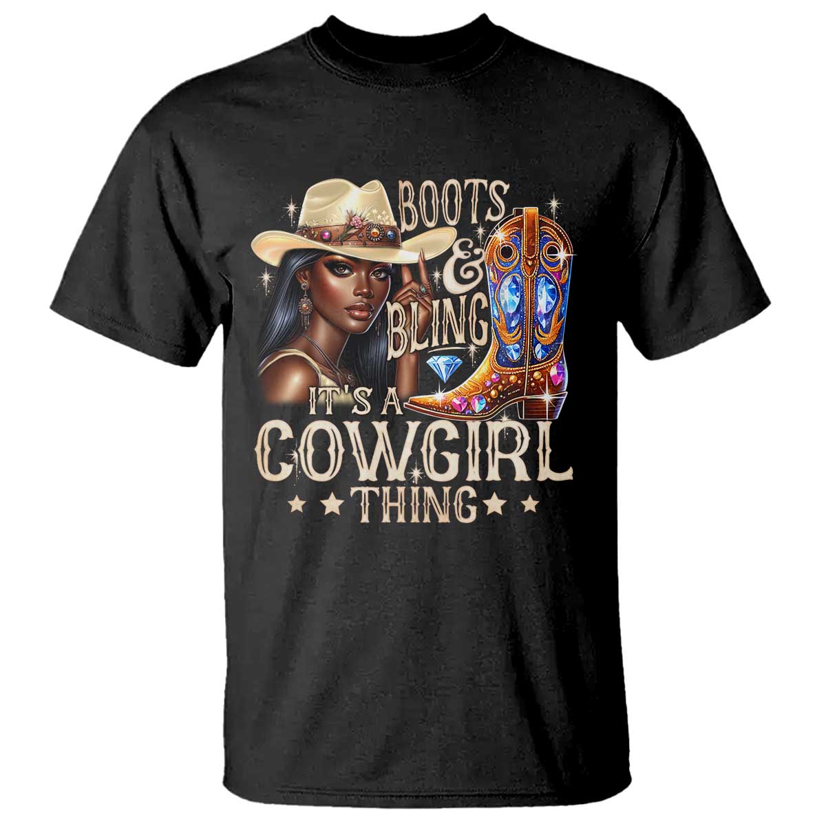 Cowgirl T Shirt Boots & Bling Its A Cowgirl Thing Melanin Rodeo TS10 Black Print Your Wear