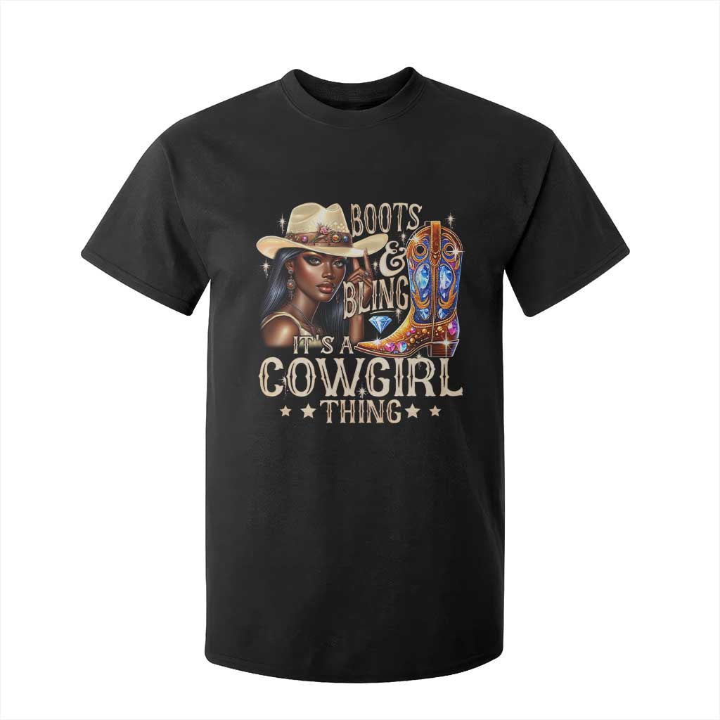 Cowgirl T Shirt For Kid Boots & Bling Its A Cowgirl Thing Melanin Rodeo TS10 Black Print Your Wear