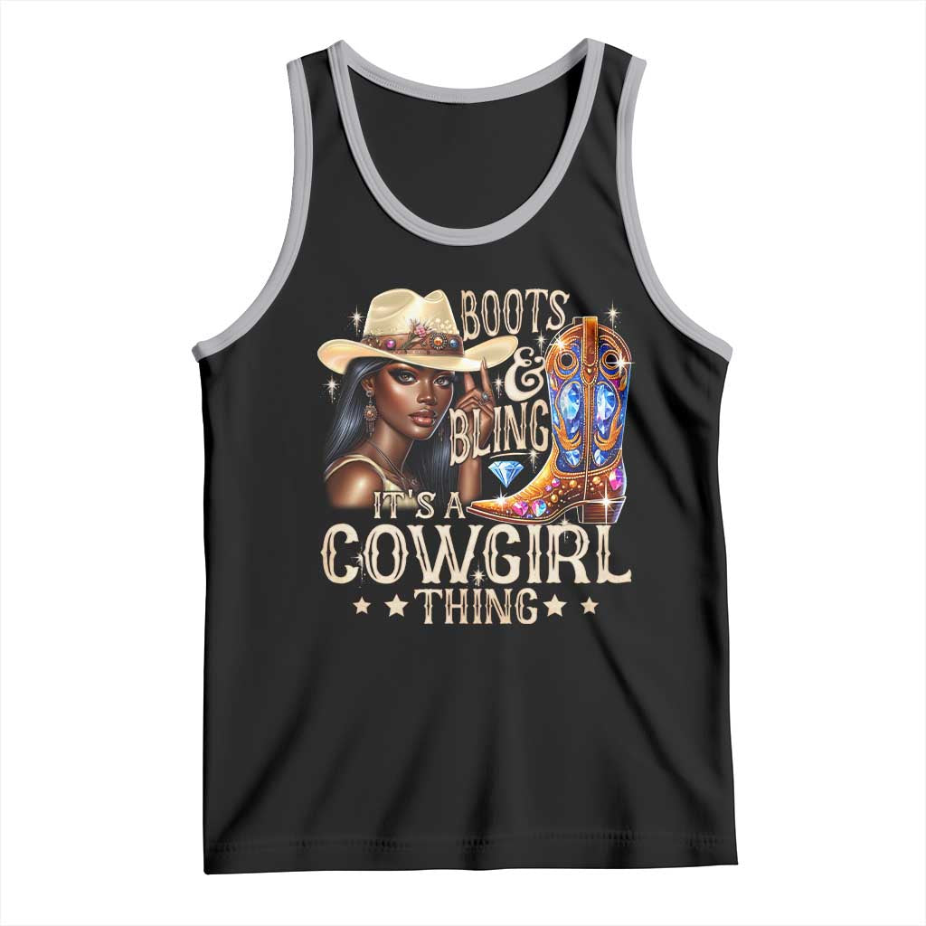 Cowgirl Tank Top Boots & Bling Its A Cowgirl Thing Melanin Rodeo TS10 Black Athletic Heather Print Your Wear