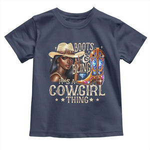 Cowgirl Toddler T Shirt Boots & Bling Its A Cowgirl Thing Melanin Rodeo TS10 Navy Print Your Wear