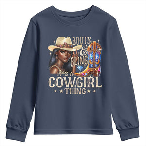 Cowgirl Youth Sweatshirt Boots & Bling Its A Cowgirl Thing Melanin Rodeo TS10 Navy Print Your Wear