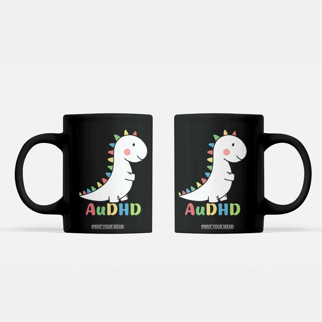 Cute Dinosaur AuDHD Coffee Mug ADHD Awareness TS02 Black Print Your Wear