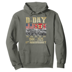 D Day 81st Anniversary Honor History Normandy WWII Hoodie TS11 Military Green Print Your Wear