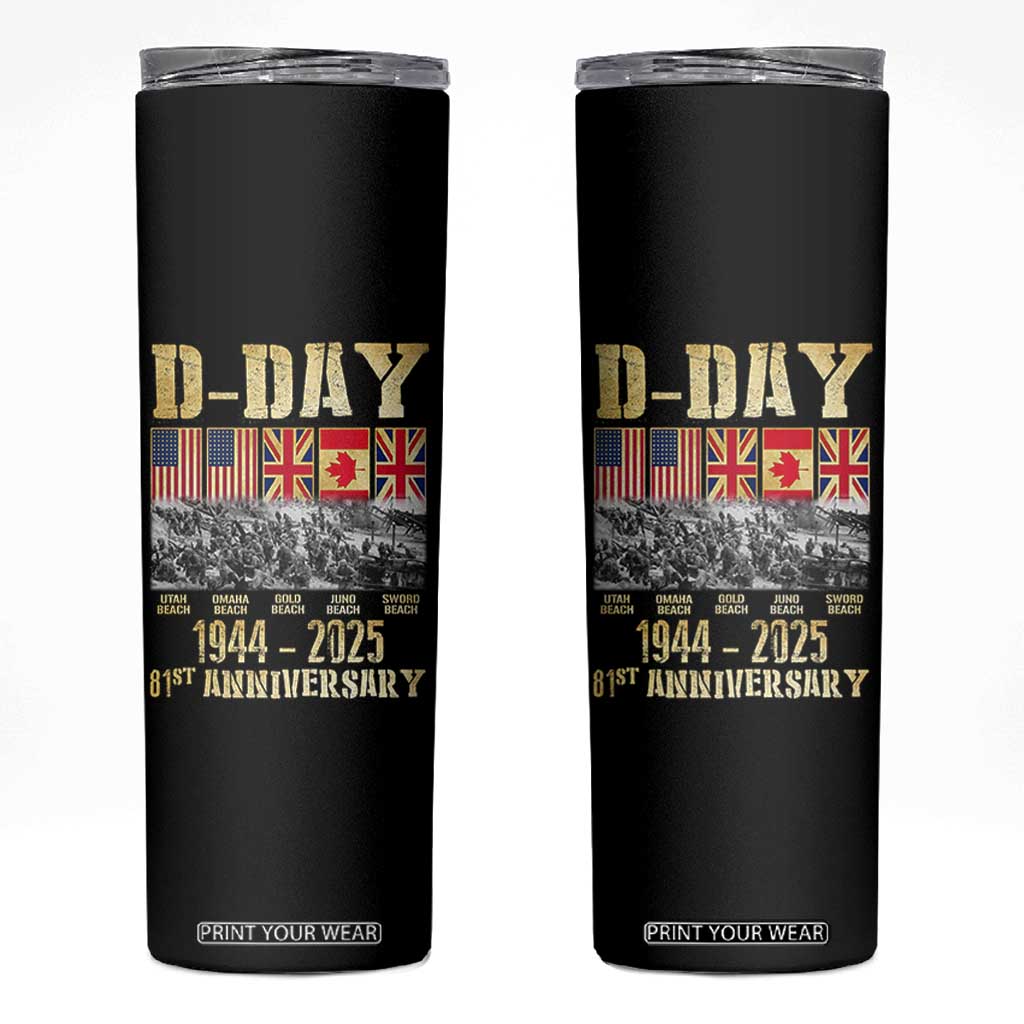 D Day 81st Anniversary Honor History Normandy WWII Skinny Tumbler TS11 Black Print Your Wear