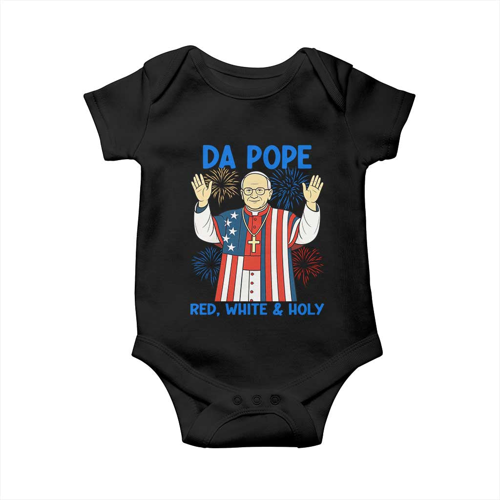 Da Pope Funny 4th of July Baby Onesie Red White and Holy Patriotic Catholic TS02 Black Print Your Wear