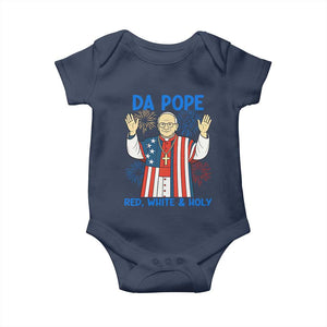 Da Pope Funny 4th of July Baby Onesie Red White and Holy Patriotic Catholic TS02 Navy Print Your Wear