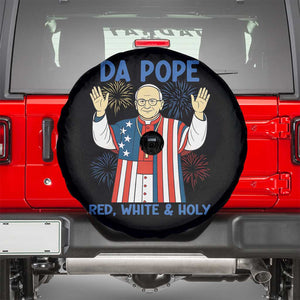 Da Pope Funny 4th of July Spare Tire Cover Red White and Holy Patriotic Catholic TS02 Black Print Your Wear