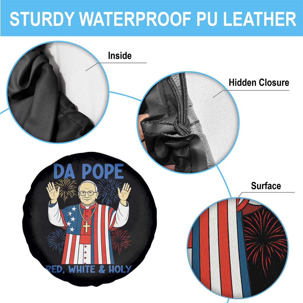 Da Pope Funny 4th of July Spare Tire Cover Red White and Holy Patriotic Catholic TS02 Print Your Wear