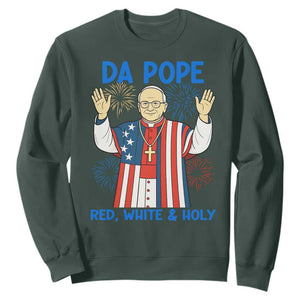 Da Pope Funny 4th of July Sweatshirt Red White and Holy Patriotic Catholic TS02 Dark Forest Green Print Your Wear