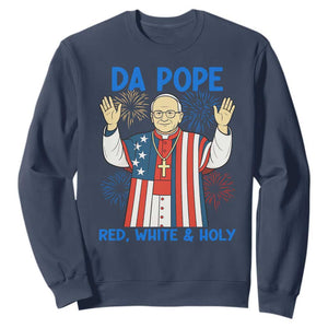 Da Pope Funny 4th of July Sweatshirt Red White and Holy Patriotic Catholic TS02 Navy Print Your Wear