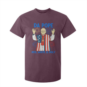 Da Pope Funny 4th of July T Shirt For Kid Red White and Holy Patriotic Catholic TS02 Maroon Print Your Wear
