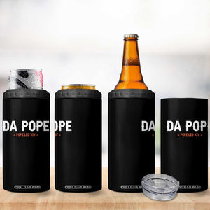 Da Pope Leo XIV 4 in 1 Can Cooler Tumbler 267th Pope Catholic Chicago Pride TS02 Print Your Wear