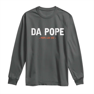Da Pope Leo XIV Long Sleeve Shirt 267th Pope Catholic Chicago Pride TS02 Dark Heather Print Your Wear