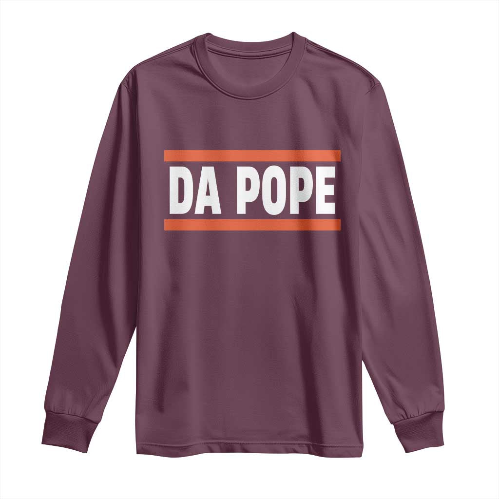 Da Pope Leo XIV Long Sleeve Shirt Cardinal Robert Francis Prevost 267th Pope TS02 Maroon Print Your Wear