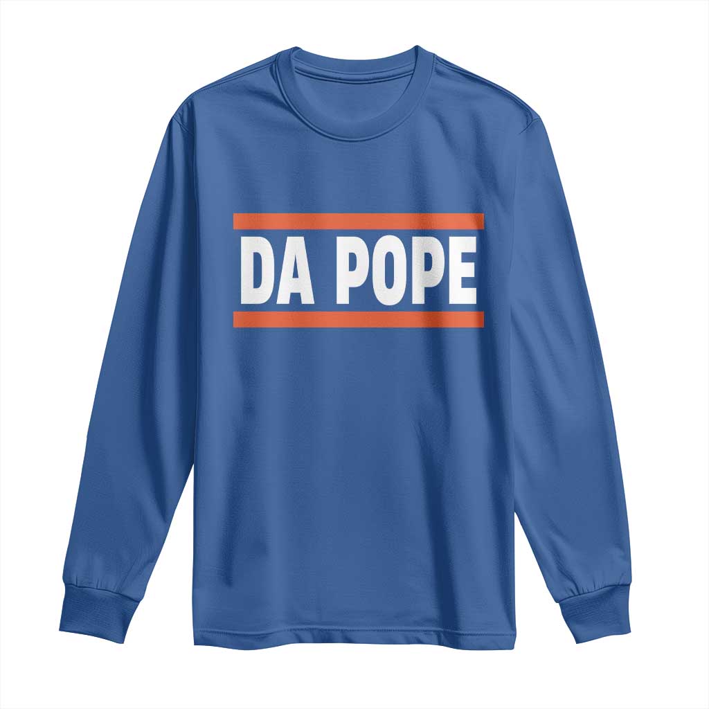 Da Pope Leo XIV Long Sleeve Shirt Cardinal Robert Francis Prevost 267th Pope TS02 Royal Blue Print Your Wear