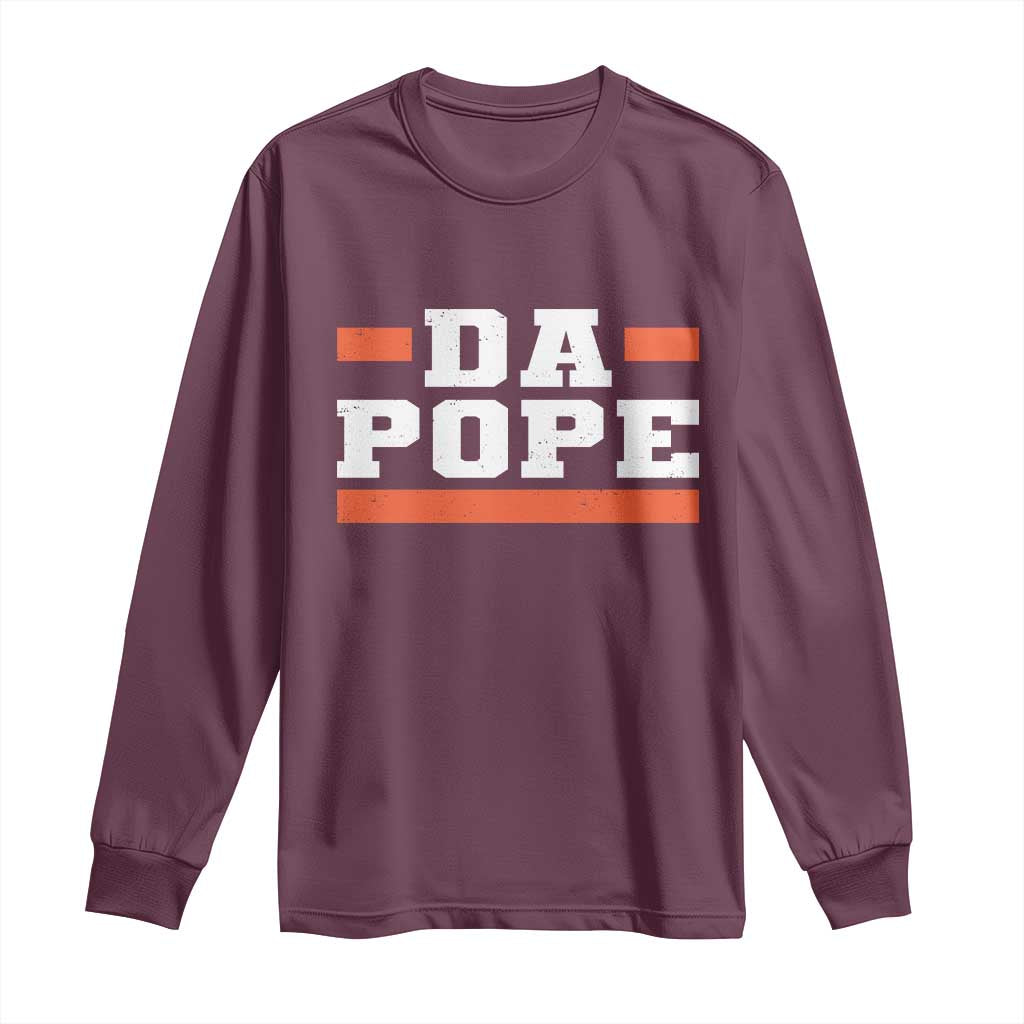 Da Pope Leo XIV Long Sleeve Shirt From America Chicago TS10 Maroon Print Your Wear