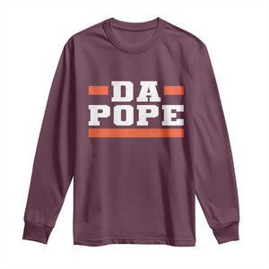 Da Pope Leo XIV Long Sleeve Shirt From America Chicago TS10 Maroon Print Your Wear