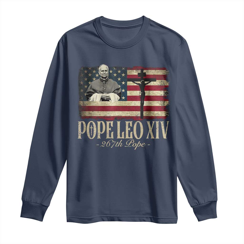 Da Pope Leo XIV Long Sleeve Shirt From America Chicago USA Flag Cross TS10 Navy Print Your Wear