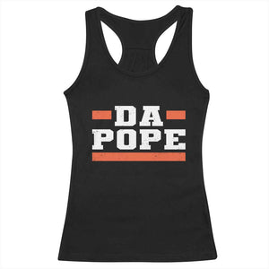 Da Pope Leo XIV Racerback Tank Top From America Chicago TS10 Black Print Your Wear