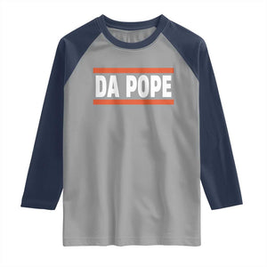 Da Pope Leo XIV Raglan Shirt Cardinal Robert Francis Prevost 267th Pope TS02 Sport Gray Navy Print Your Wear