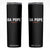 Da Pope Leo XIV Skinny Tumbler 267th Pope Catholic Chicago Pride TS02 Black Print Your Wear