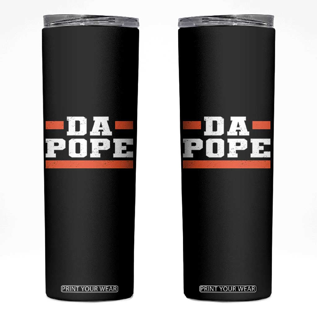 Da Pope Leo XIV Skinny Tumbler From America Chicago TS10 Black Print Your Wear