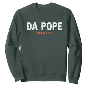 Da Pope Leo XIV Sweatshirt 267th Pope Catholic Chicago Pride TS02 Dark Forest Green Print Your Wear