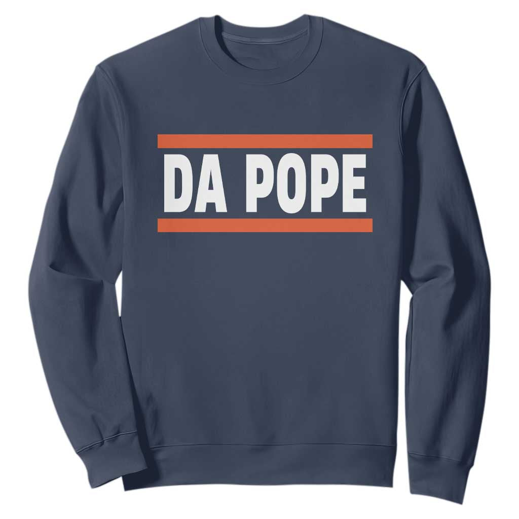 Da Pope Leo XIV Sweatshirt Cardinal Robert Francis Prevost 267th Pope TS02 Navy Print Your Wear