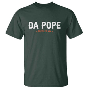 Da Pope Leo XIV T Shirt 267th Pope Catholic Chicago Pride TS02 Dark Forest Green Print Your Wear