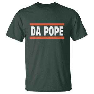 Da Pope Leo XIV T Shirt Cardinal Robert Francis Prevost 267th Pope TS02 Dark Forest Green Print Your Wear