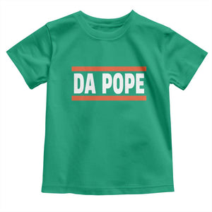 Da Pope Leo XIV Toddler T Shirt Cardinal Robert Francis Prevost 267th Pope TS02 Irish Green Print Your Wear