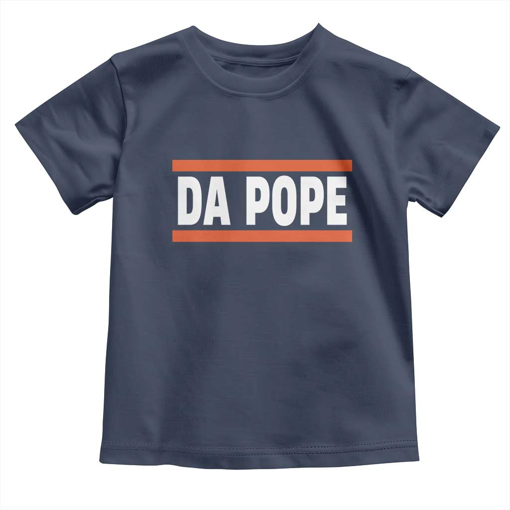 Da Pope Leo XIV Toddler T Shirt Cardinal Robert Francis Prevost 267th Pope TS02 Navy Print Your Wear