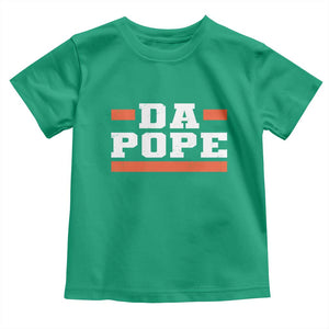 Da Pope Leo XIV Toddler T Shirt From America Chicago TS10 Irish Green Print Your Wear