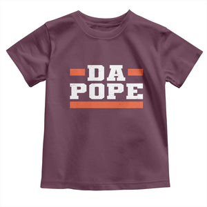 Da Pope Leo XIV Toddler T Shirt From America Chicago TS10 Maroon Print Your Wear