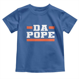 Da Pope Leo XIV Toddler T Shirt From America Chicago TS10 Royal Blue Print Your Wear