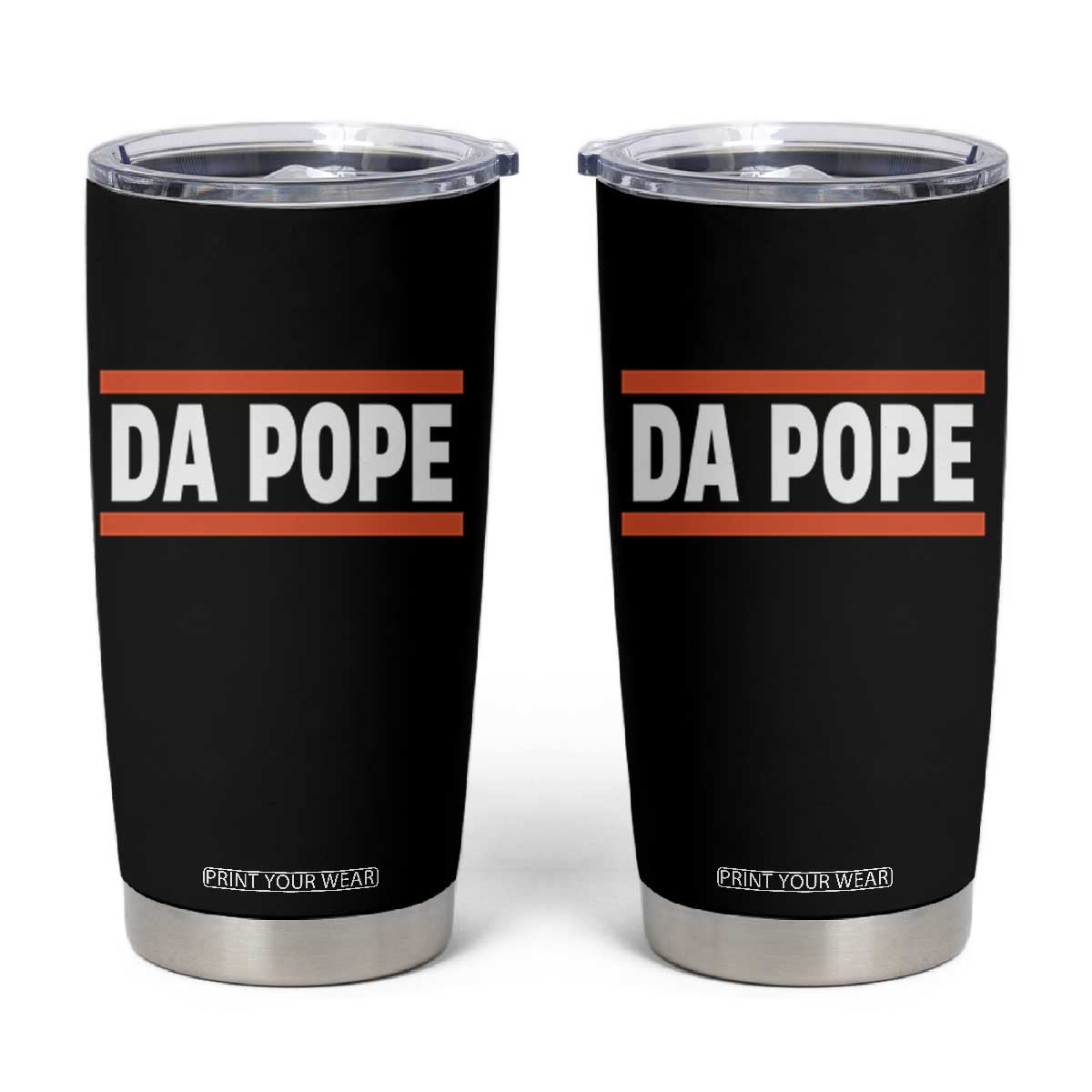 Da Pope Leo XIV Tumbler Cup Cardinal Robert Francis Prevost 267th Pope TS02 Black Print Your Wear