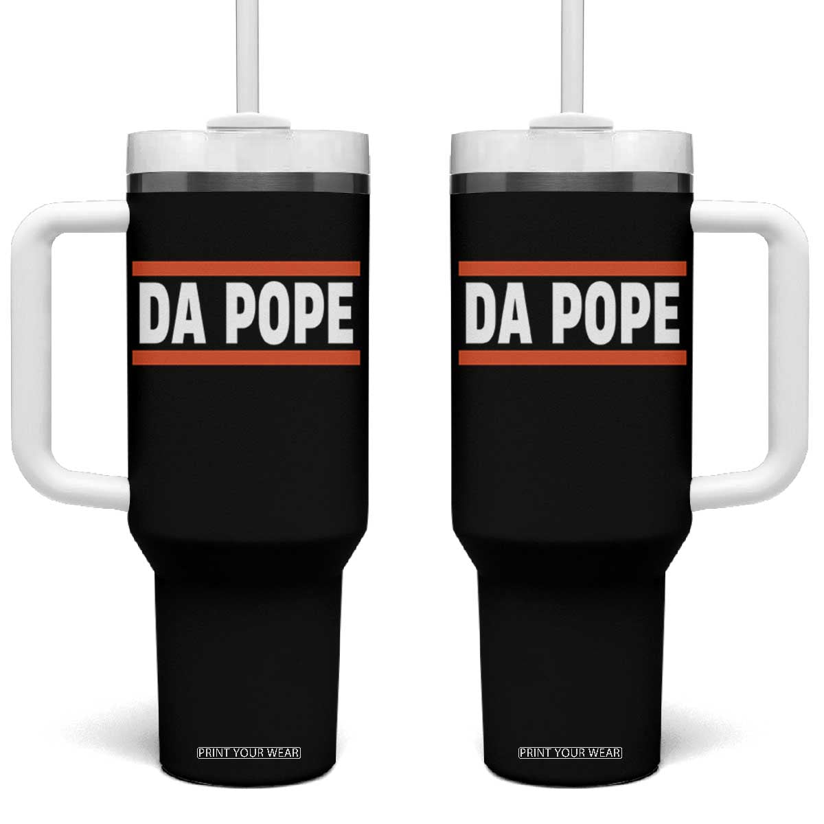 Da Pope Leo XIV Tumbler With Handle Cardinal Robert Francis Prevost 267th Pope TS02 One Size: 40 oz Black Print Your Wear