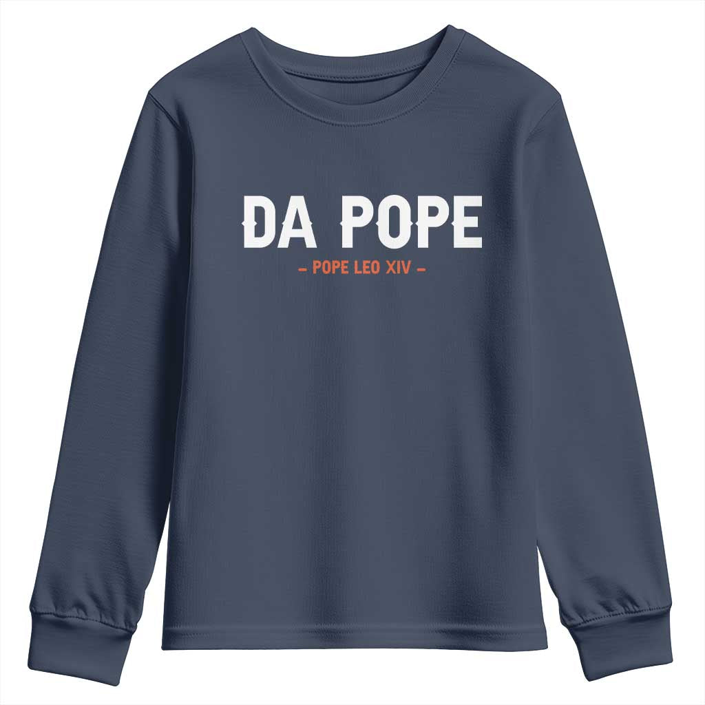 Da Pope Leo XIV Youth Sweatshirt 267th Pope Catholic Chicago Pride TS02 Navy Print Your Wear