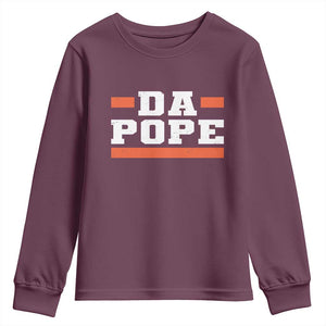 Da Pope Leo XIV Youth Sweatshirt From America Chicago TS10 Maroon Print Your Wear