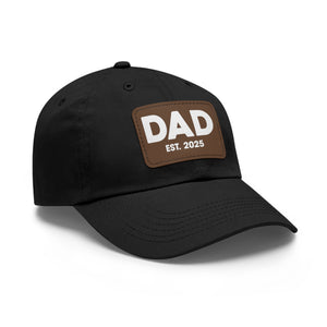 Dad Est 2025 Leather Patch Baseball Cap New Dad Hat Fathers Day Gift TS02 Print Your Wear