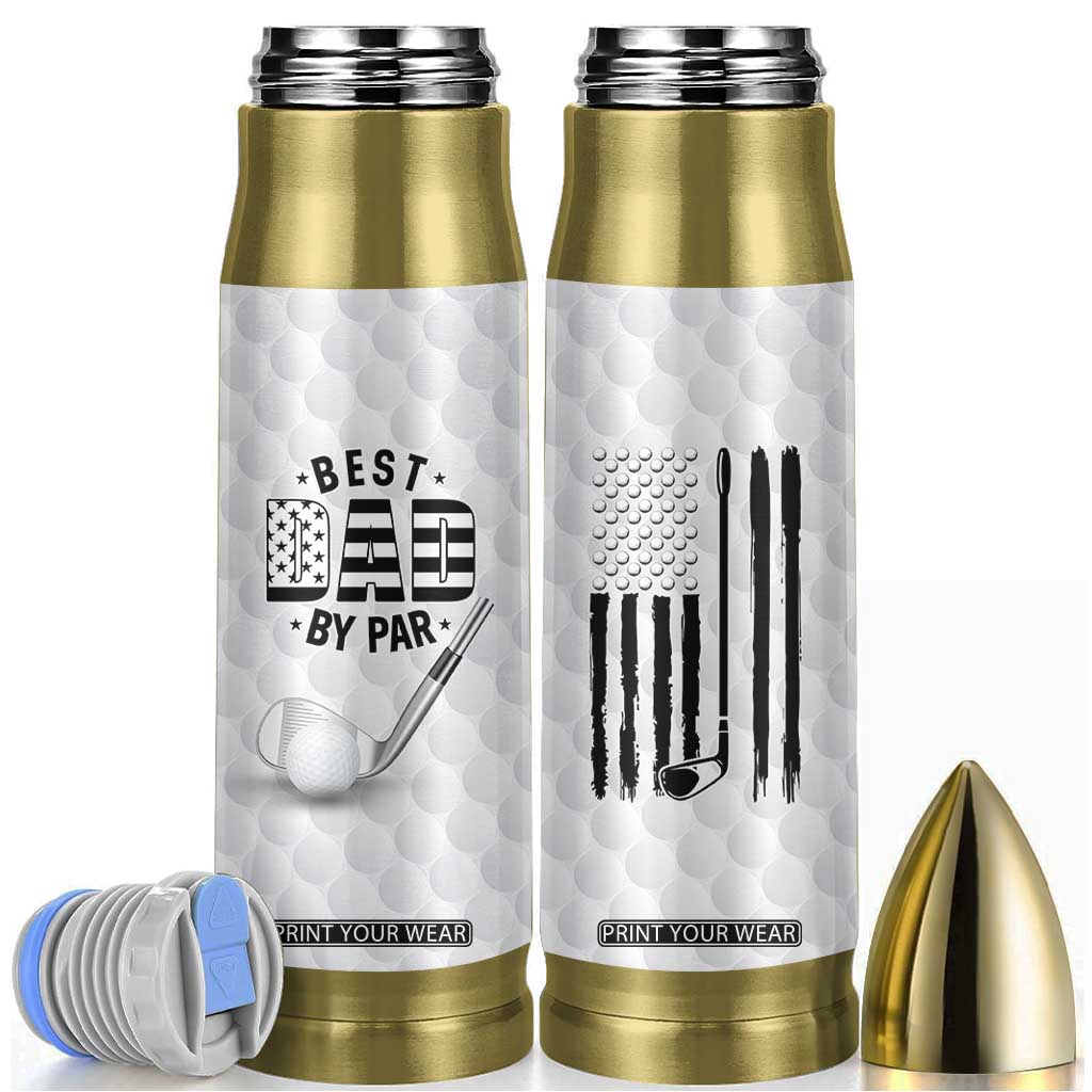 Dad Golf Bullet Tumbler Best Dad By Par Golf Ball Texture American Flag TB10 White Print Your Wear