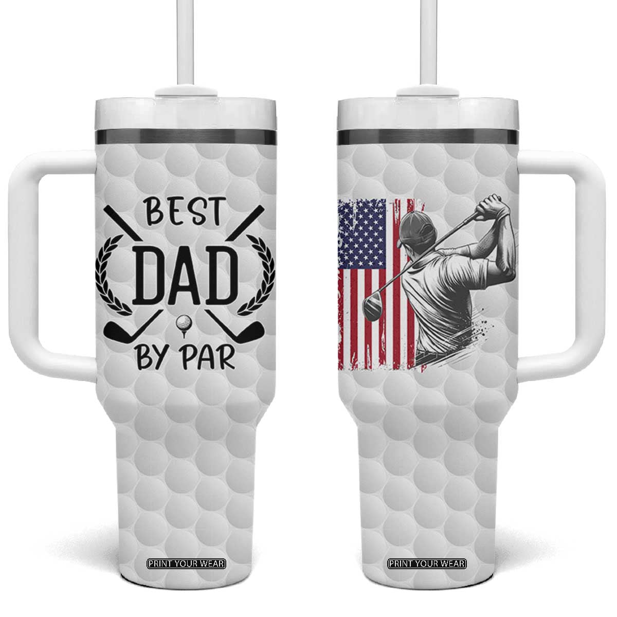 Dad Golf Tumbler With Handle Best Dad By Par Golfing Golfer American Flag Fathers Day TB10 One Size: 40 oz White Print Your Wear
