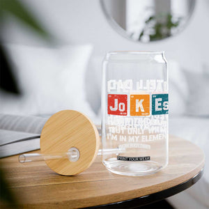 Dad Jokes Glass Can Periodically Element Funny Fathers Day TS10 Print Your Wear