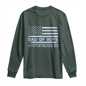 Dad Of Boys Outnumbered Long Sleeve Shirt Daddy Of Newborn Baby Boy First Fathers Day Camo American Flag TS10 Dark Forest Green Print Your Wear