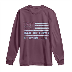 Dad Of Boys Outnumbered Long Sleeve Shirt Daddy Of Newborn Baby Boy First Fathers Day Camo American Flag TS10 Maroon Print Your Wear