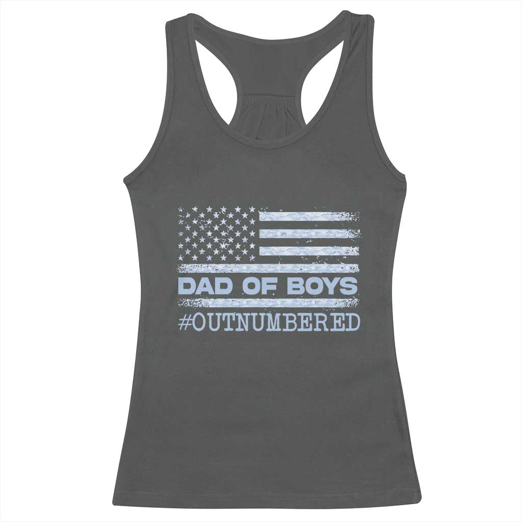 Dad Of Boys Outnumbered Racerback Tank Top Boy Dad Father's Day Daddy Son Camo American Flag TS10 Dark Heather Print Your Wear