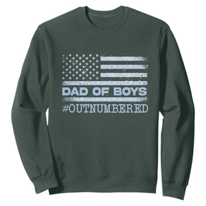 Dad Of Boys Outnumbered Sweatshirt Daddy Of Newborn Baby Boy First Fathers Day Camo American Flag TS10 Dark Forest Green Print Your Wear